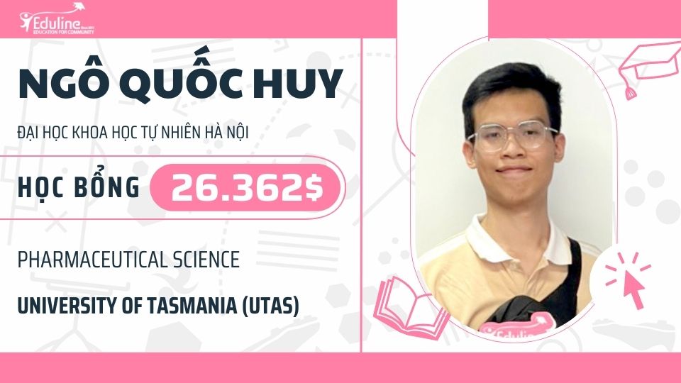 Ngô Quốc Huy - Học bổng Thạc sĩ 26.362$ tại trường UTAS