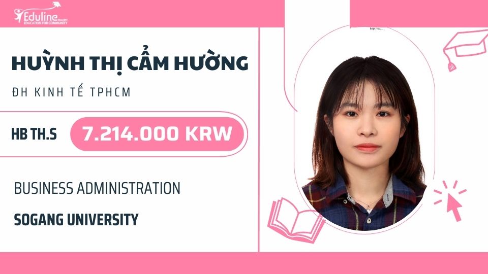 Huỳnh Thị Cẩm Hường - Hành trình nhận học bổng của trường Đại học Sogang của cô gái Campuchia