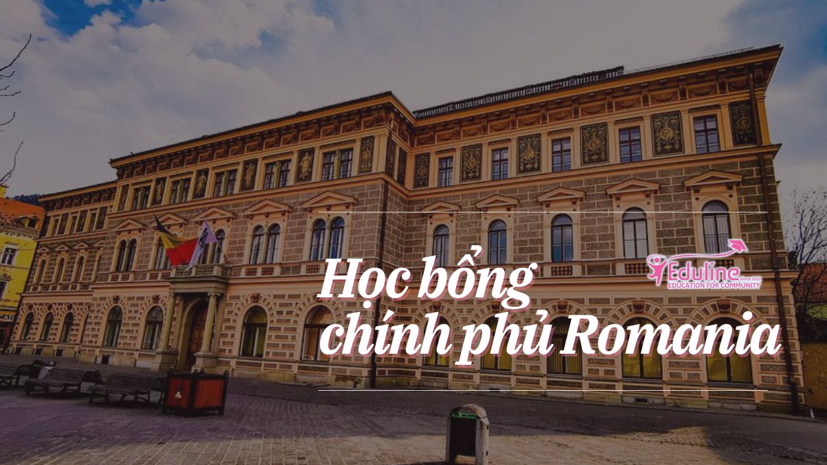 Đối Tượng Xin Học Bổng Chính Phủ Romania Thuận Lợi Nhất
