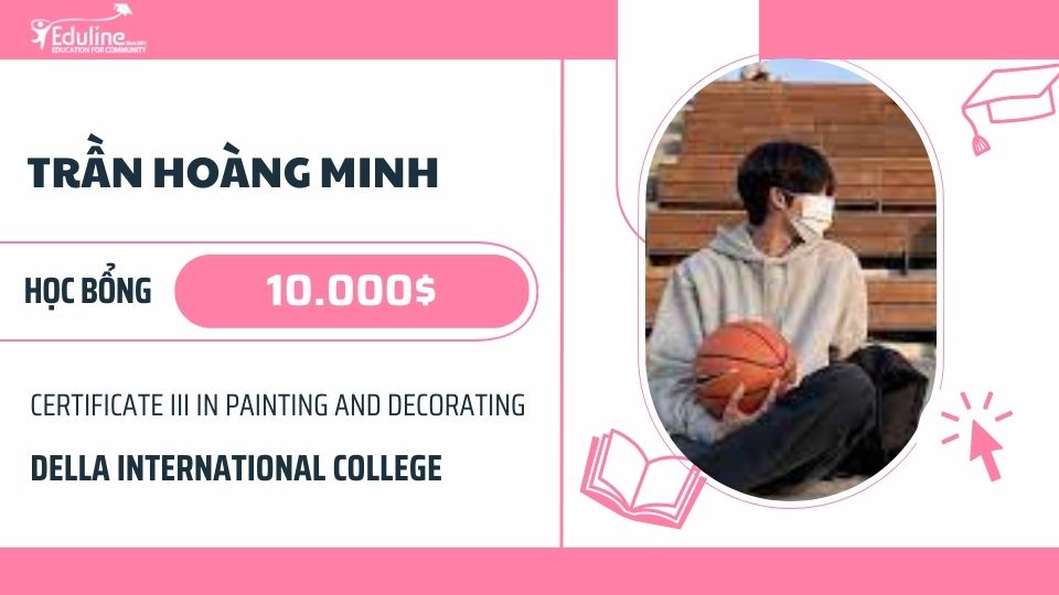 Chân dung Trần Hoàng Minh – Hành trình đạt học bổng 10.000$ và giấc mơ đến Úc