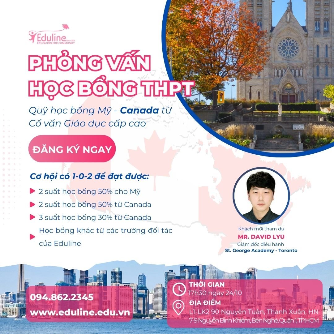 Phỏng vấn rinh học bổng hệ THPT Mỹ & Canada danh tiếng tại Eduline