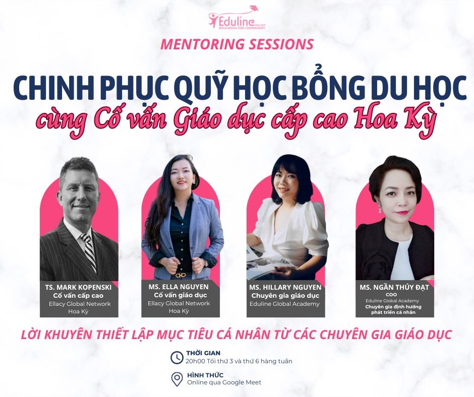 Chinh phục quỹ học bổng du học với cố vấn cấp cao Hoa Kỳ tại Eduline