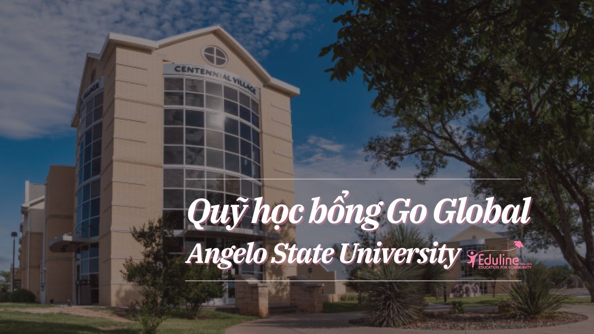 HỌC BỔNG DU HỌC MỸ TẠI TIỂU BANG TEXAS TUYỂN SINH ANGELO STAGE UNIVERSITY NĂM 2023
