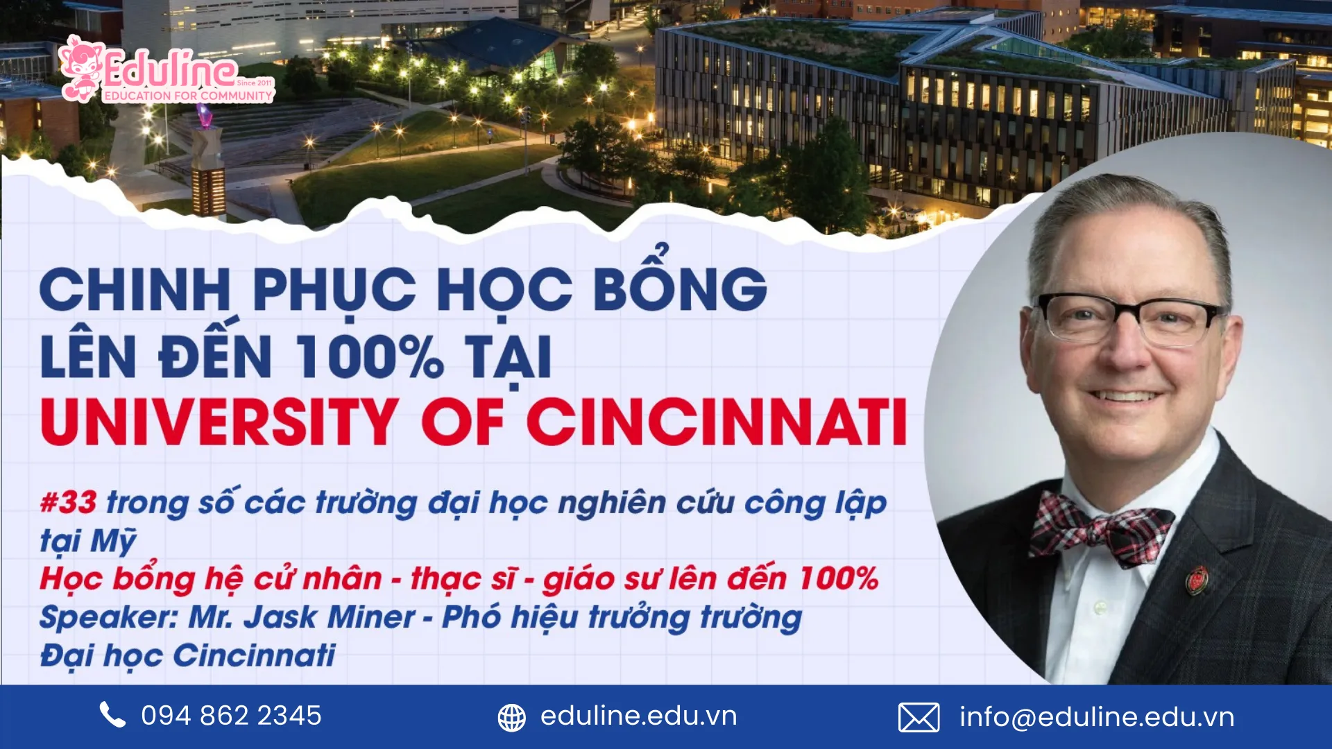 GẶP GỠ PHÓ HIỆU TRƯỞNG ĐẠI HỌC CINCINNATI – CƠ HỘI VÀNG CHO HỌC SINH, SINH VIÊN VIỆT NAM